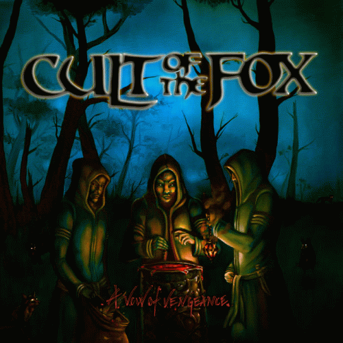 Cult Of The Fox : A Vow of Vengeance